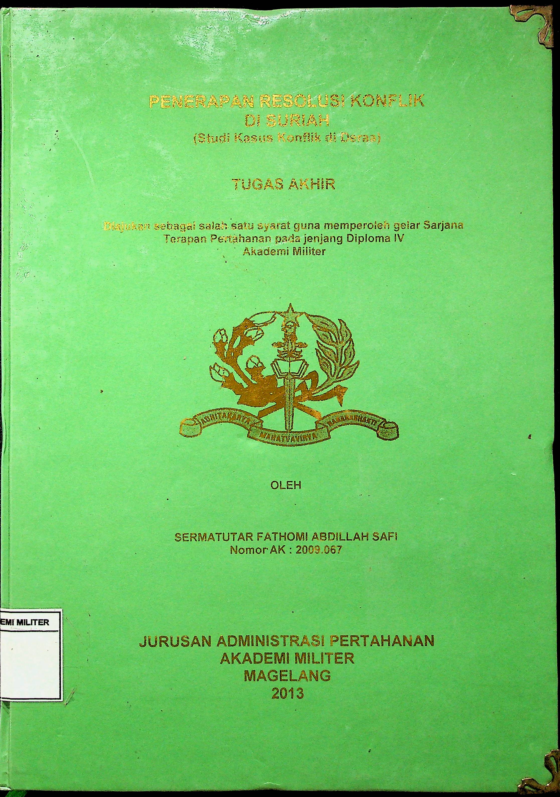 PENERAPAN RESOLUSI KONFLIK DI SURIAH (Studi Kasus Konflik di Deraa